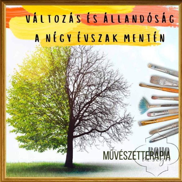 ÚJRA - Változás és állandóság az évszakok mentén - művészetterápiás foglalkozás szeptember 24.